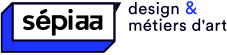 SEPIAA Design Métiers d'Art